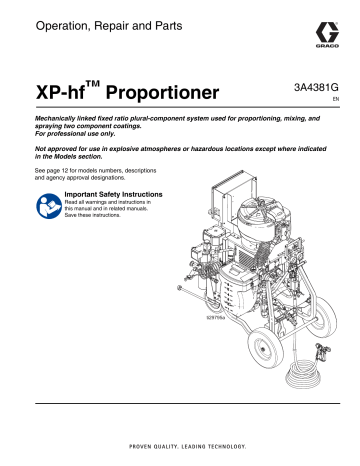 Graco 3A4381G, XP-hf Proportioner Owner's Manual | Manualzz