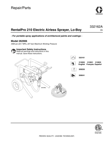 Graco 332162A - RentalPro 210 Electric Airless Sprayer Lo-Boy Repair/Parts Owner's Manual | Manualzz