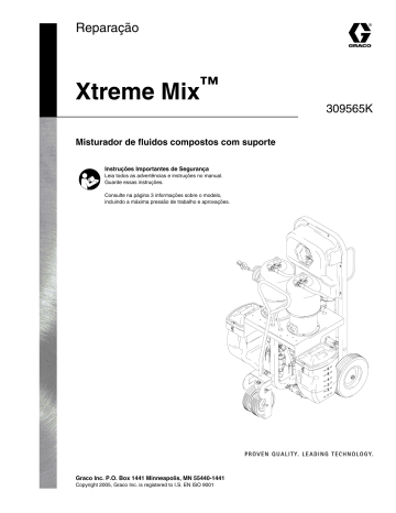Graco 309565K, Xtreme Mix Repair Guia de usuario | Manualzz