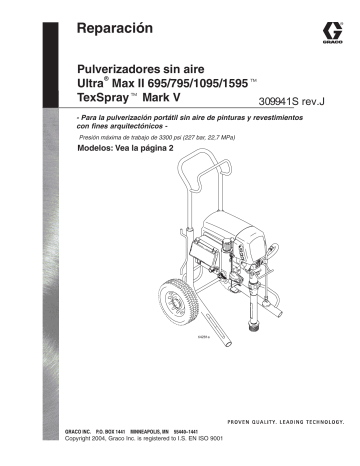 Graco 309941j , Reparación Pulverizadores sin aire Ultra Max II 695 / 795 / 1095 / 1595 & Mark V  El manual del propietario | Manualzz