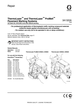 Graco 3A1320A - ThermoLazer and ThermoLazer ProMelt Pavement Marking System, Repair Owner's Manual