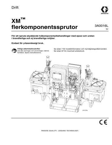 Graco 3A0016L - XM flerkomponentssprutor, Drift Bruksanvisning | Manualzz
