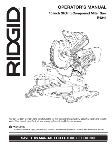 RIDGID R4241 10 in. Dual Bevel Sliding Miter Saw Use and Care Manual ...