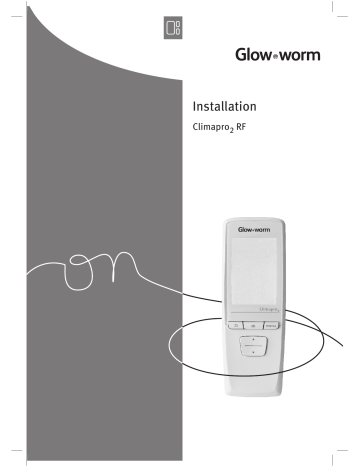 Glow worm Climapro2 RF Installation Manual Manualzz