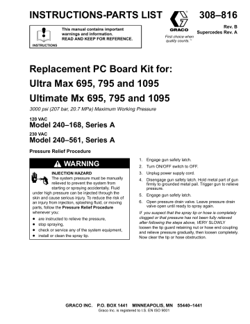 Graco 308816B Replacement PC Board Kit for: Ultra Max 695, 795 and 1095 Ultimate Mx 695, 795 and 1095 Owner's Manual | Manualzz
