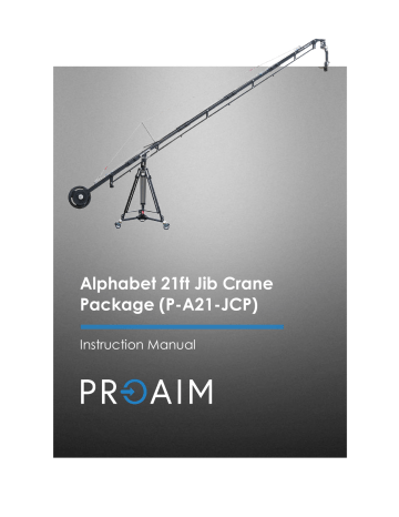 Proaim P-A21-JCP Alphabet 21ft Jib Crane Package User Manual | Manualzz