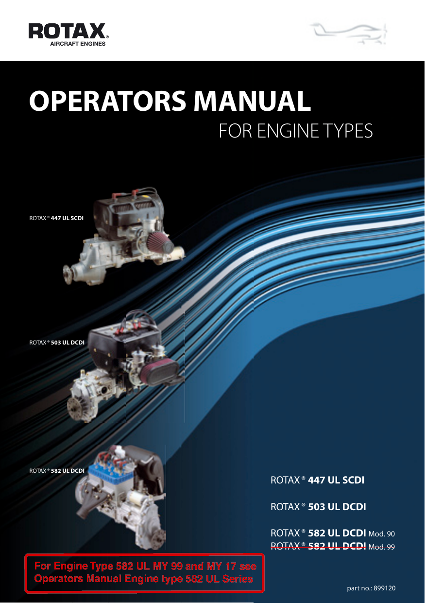 Мануал ротакс. Двигатель ротакс 503 мануал. мануал rotax 787. operator&#039;s manual. руководство по эксплуатации двигателя rotax 582 ul dcdi.