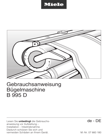 Miele B 995 D Bügelmaschine Bedienungsanleitung | Manualzz