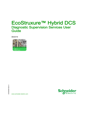 Schneider Electric EcoStruxure™ Hybrid DCS - Diagnostics Supervision Services User Guide | Manualzz