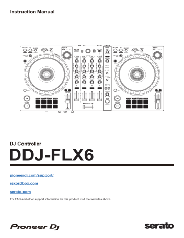 Pioneer DDJ-FLX6-GT DJ Controller Owner's Manual | Manualzz