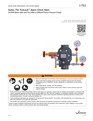 Victaulic FireLock™ Alarm Check Valve Series 751 Installation and