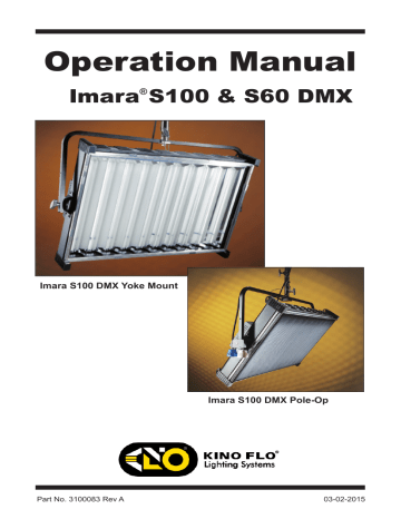 Kino Flo Imara S100 DMX Owner's Manual | Manualzz