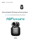 HiFuture OlymBuds2 TWS Earbuds Led Power User Manual