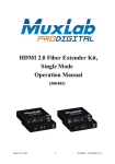 MuxLab 500485 HDMI 2.0 Fiber Extender Kit Single Mode User Manual