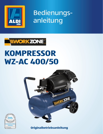 Workzone WZ-AC 400/50 Air Compressor Bedienungsanleitung | Manualzz