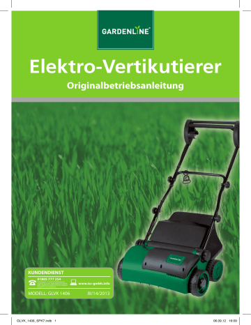 Gardenline GLVK 1406 Electric Scarifier Bedienungsanleitung Manualzz