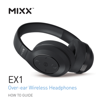 Mixx EX1 Wireless headphones User Guides Manualzz