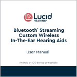 Lucid HEARING Custom Bluetooth Wireless In-The-Ear Hearing Aids Manual