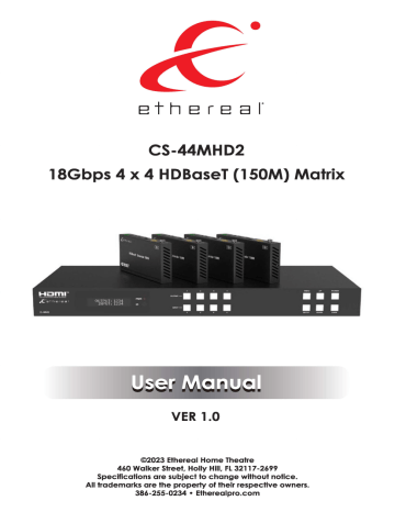 Ethereal CS-44MHD2 18Gbps 4 x 4 HDBaseT 150M Matrix User Manual | Manualzz