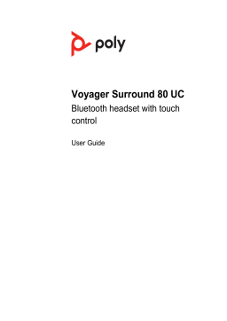 Poly Voyager Surround 80 UC Bluetooth Headset User Guide