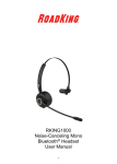 RKING1000 Noise-Canceling Mono Bluetooth Headset Manual | RoadKing