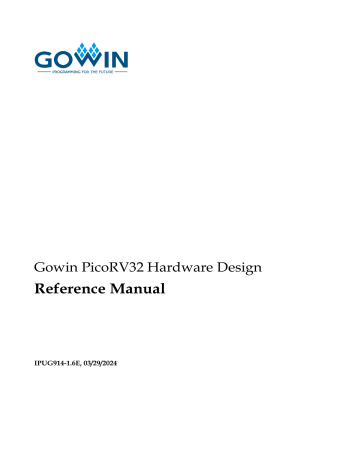 GOWIN PicoRV32 Hardware Design Reference Manual | Manualzz